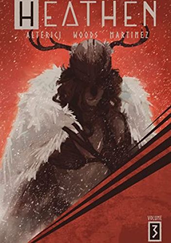 Heathen Vol. 3