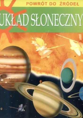 Powrót do źródeł układ słoneczny