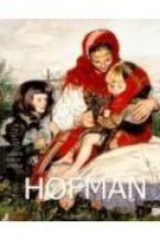 Hofman. Ludzie. Czasy. Dzieła