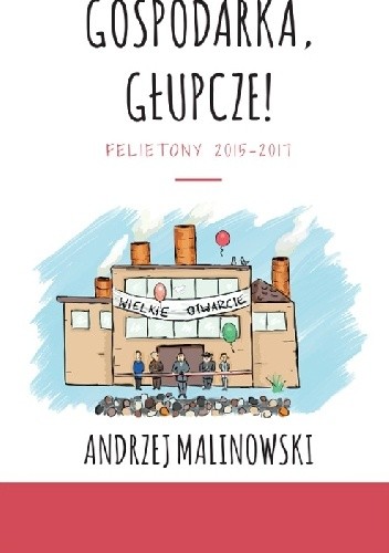 Gospodarka, głupcze