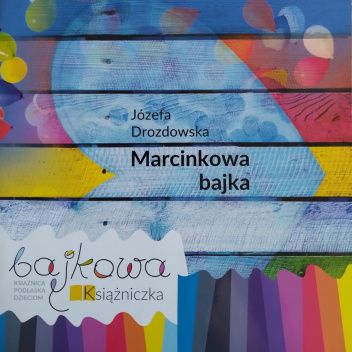 Marcinkowa bajka