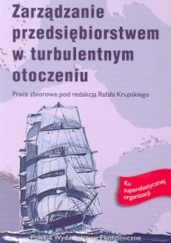 Zarządzanie przedsiebiorstwem w turbulentnym otoczeniu