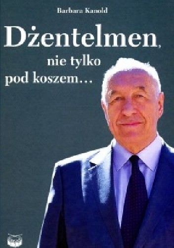 Dżentelmen, nie tylko pod koszem...