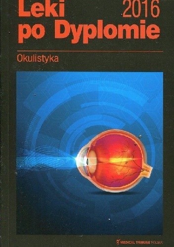 Leki po dyplomie Okulistyka 2016