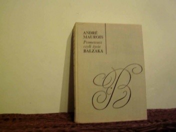 Prometeusz czyli życie  Balzaka