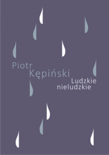 Ludzkie nieludzkie