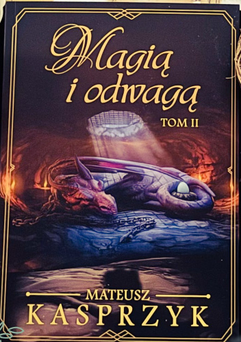 Magią i odwagą