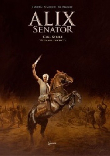 Alix Senator. Cykl Kybele