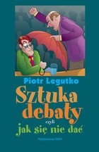 Sztuka debaty czyli jak się nie dać