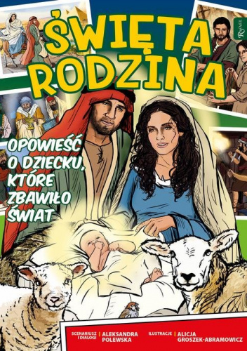 Święta Rodzina Komiks Opowieść o dziecku, które zbawiło świat