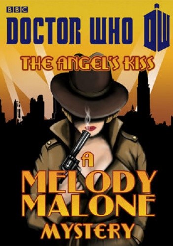 The Angel's Kiss: A Melody Malone Mystery