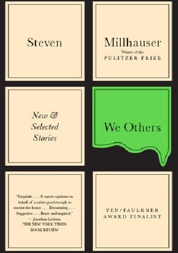We Others: New and Selected Stories
