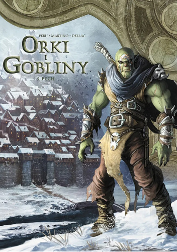 Świat Akwilonu: Orki i Gobliny: Tom 05. Pech