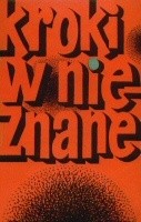 Kroki w nieznane. Almanach fantastyczno-naukowy 3