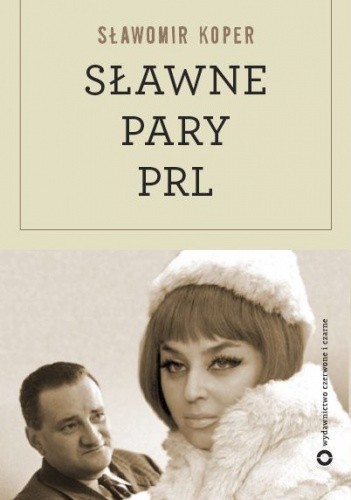 Sławne pary PRL