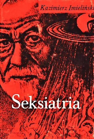Seksiatria. Psychofizjologia seksualna
