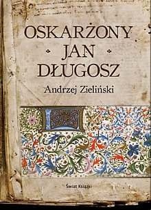 Oskarżony Jan Długosz