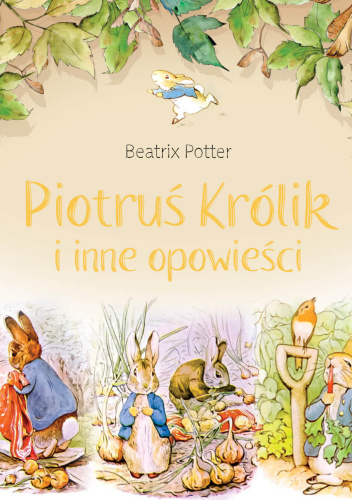 Piotruś Królik i inne opowieści