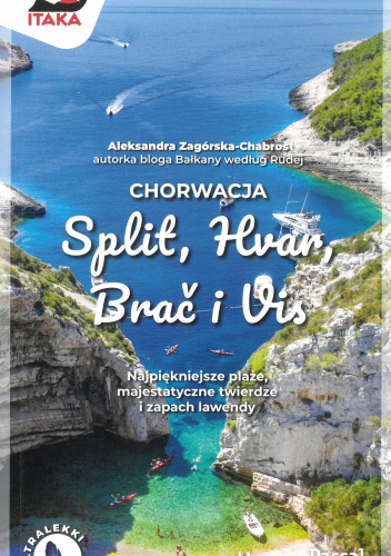 Chorwacja. Split, Hvar, Brač i Vis