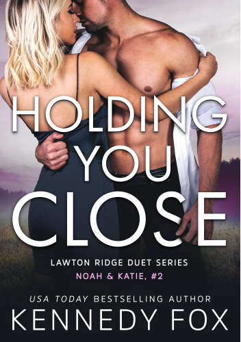 Holding You Close