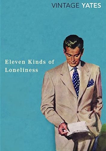 Eleven Kinds of Loneliness