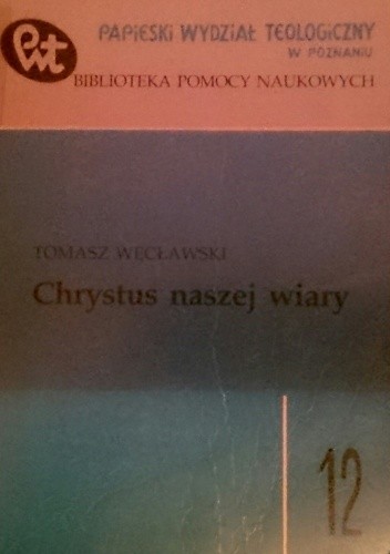 Chrystus naszej wiary