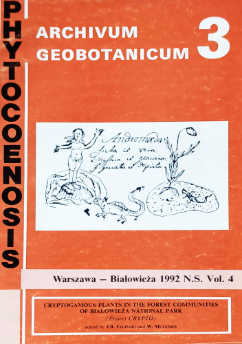 Phytocoenosis t. IV. Cryptogamous plants in the forest communities of Białowieża National Park (Projekt CRYPTO)