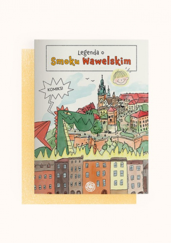 Komiks dla dzieci: Legenda o smoku wawelskim