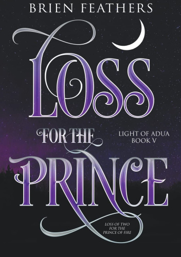 Loss for the Prince