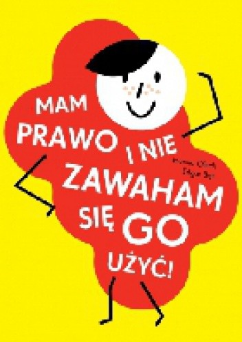 Mam prawo i nie zawaham się go użyć!