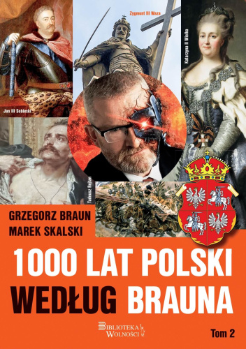 1000 lat Polski Według Brauna, tom 2