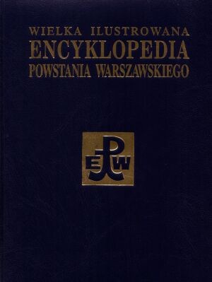 Wielka ilustrowana. Kronika powstania Warszawskiego Tom 3 Cz