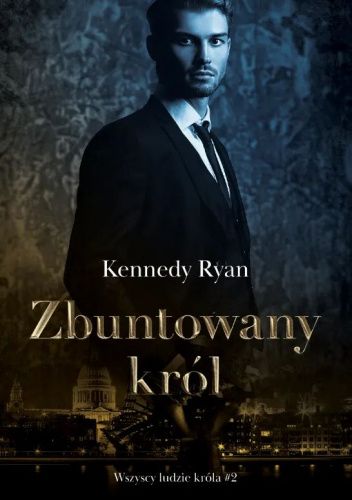 Zbuntowany król