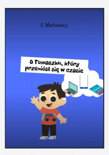 O Tomaszku, który przeniósł się w czasie