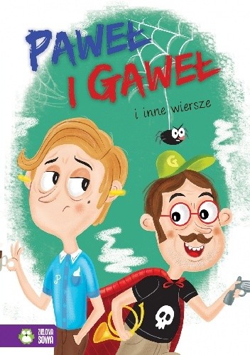 Paweł i Gaweł i inne wiersze