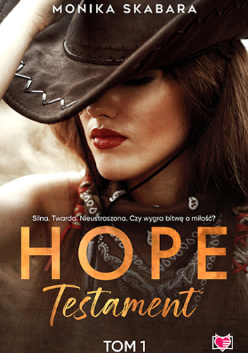 Testament. Hope. Tom 1