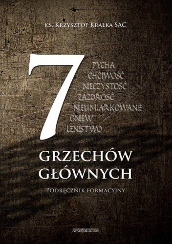 7 grzechów głównych. Podręcznik formacyjny