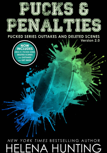 Pucks & Penalties: Pucked Series Deleted Scenes and Outtakes Version 2.0