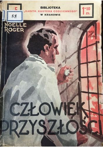 Człowiek przyszłości. (Le nouvel Adam)