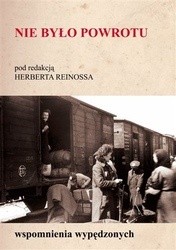 Nie było powrotu. Wspomnienia wypędzonych
