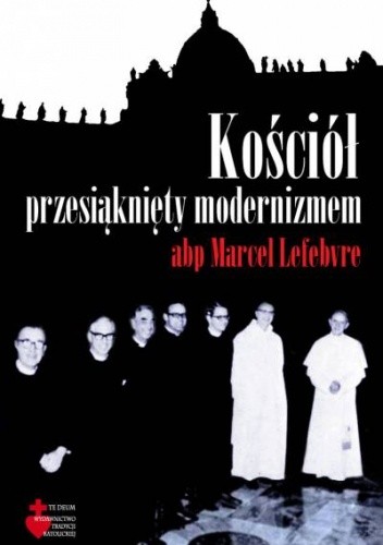 Kościół przesiąknięty modernizmem
