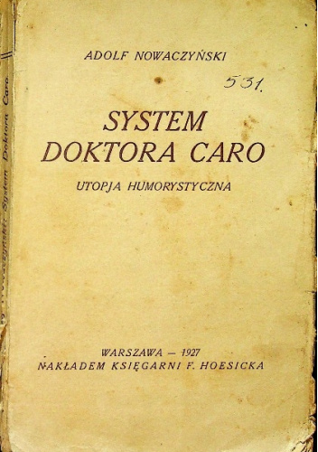 System doktora Caro. Utopja humorystyczna