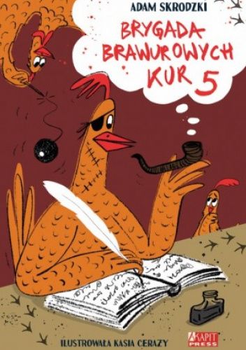 Brygada Brawurowych Kur 5