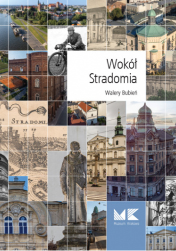 Wokół Stradomia