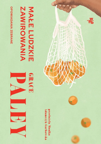 Małe ludzkie zawirowania. Opowiadania zebrane