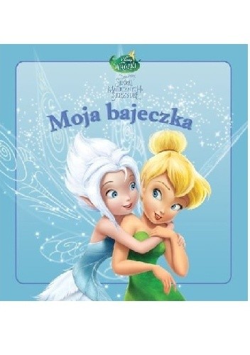Dzwoneczek i sekret magicznych skrzydeł