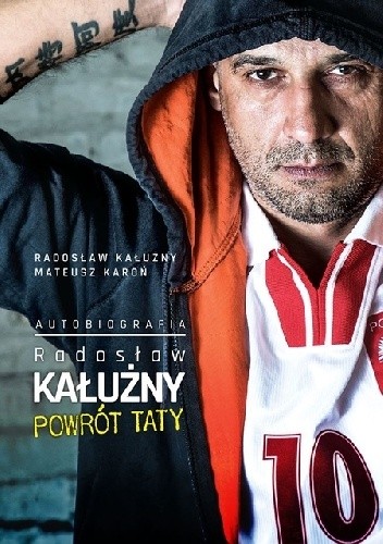 Radosław Kałużny. Powrót Taty