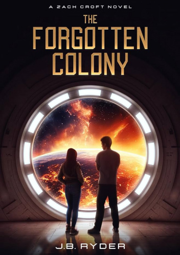 The Forgotten Colony