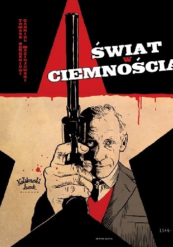 Narodziny świata #2 - Świat w ciemnościach 1945 – 1956