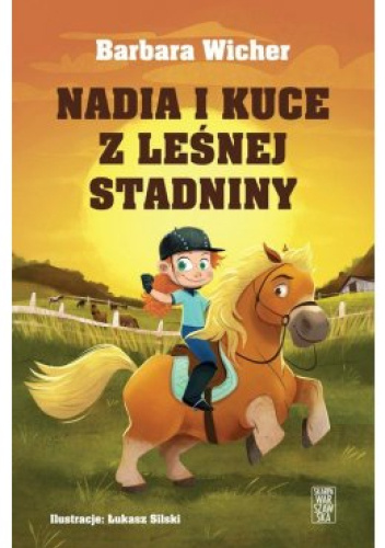 Nadia i kuce z leśnej stadniny